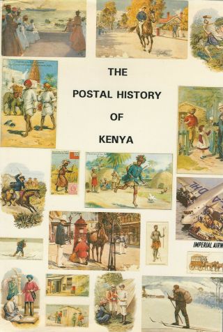 The Postal History Of Kenya,  By Edward B.  Proud