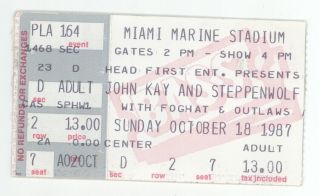 John Kay & Steppenwolf,  Foghat,  The Outlaws 10/18/87 Miami Concert Ticket Stub