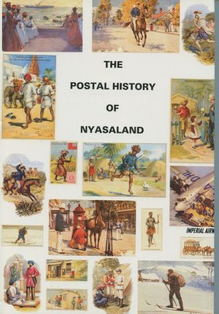 The Postal History Of Nyasaland By Edward B.  Proud