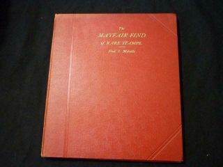 The Mayfair Find Of Rare Stamps Described By Fred J Melville 1925 H R Harmer