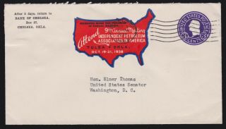 Us 1938 Tulsa Petroleum Assoc.  Of America Cinderella Stamp On Cover To Senator