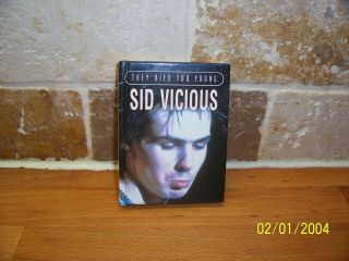 Sid Vicious - They Died Too Young - 1957 - 1979 - Mini Hb Book - Parragon
