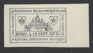 4th Catholic Esperanto Congress 1913 Rome Italy Propaganda Poster Stamp Mh
