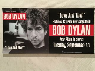 Bob Dylan Love And Theft Promo Poster September 11 2001