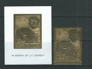 Ajman 1960s Kennedy Jfk Death Anniversary (gold Foil Stamp And Sheet Perf) Nh