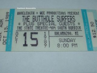 BUTTHOLE SURFERS 1989 Concert Ticket STATE THEATRE Kalamazoo MI Very Rare 3