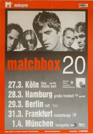 Matchbox 20 " Yourself Or Someone Like You 1996 Tour " German Concert Poster