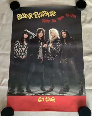 Faster Pussycat Promo Poster - Wake Me When It ' s Over - Elektra Records On Tour 2