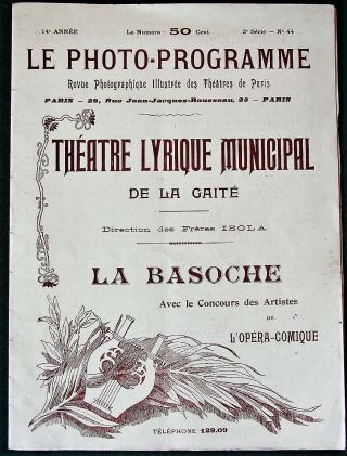 " La Basoche " Comic Opera Ca 1910 French Théatre Lyrique De La Gaité Program