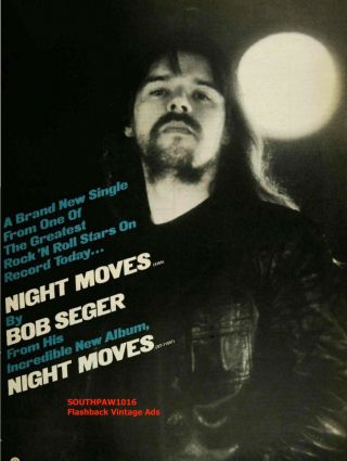 1976 Bob Seger " Night Moves " Song Release Music Industry Promo Trade Ad Reprint