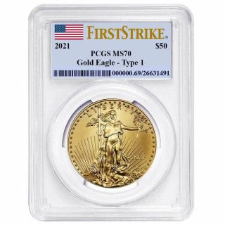 - 2021 $50 American Gold Eagle 1 Oz.  Pcgs Ms70 First Strike Flag Label