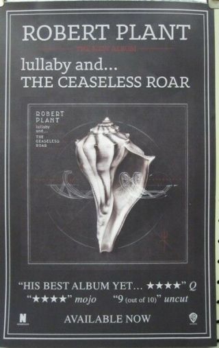 Robert Plant 2014 The Ceaseless Roar Promotional Poster Flawless Old Stock