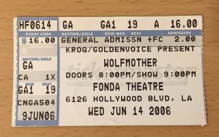 2006 Wolfmother Hollywood Concert Ticket Stub Woman Andrew Stockdale Chris Ross