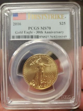 2016 Gold Eagle $25 (first Strike 30th Anniversary) Pcgs Ms 70 1/2 Oz Fine Gold