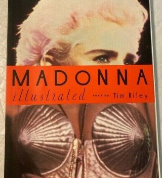 Madonna Illustrated Book By Tim Riley Out Of Print Rare Pics