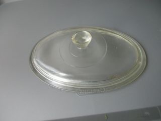 Casserole Lid Clear Unmarked Oval Shape Small 9 1/2 X 6 1/2