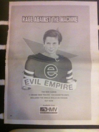 RAGE AGAINST THE MACHINE - ADVERT / SMALL POSTER evil empire renegades 2