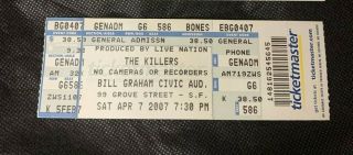 The Killers Ticket Stub April 7,  2007 Bill Graham Auditorium Full Concert Ticket