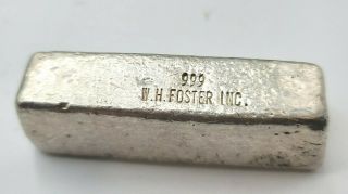W.  H.  Foster Inc.  Vintage Hand Poured Silver Bar 16.  22 Oz Troy 504 Grams