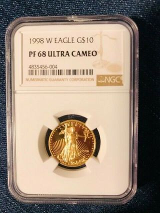 1998 W Us 1/4 Oz Gold American Eagle $10.  00 $10 Ngc Pf 68 Gem Proof Ultra Cameo