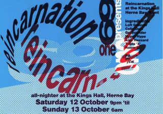 691 Reincarnation Rave Flyer Flyers 12/10/91 A5 The Kings Hall Herne Bay Kent