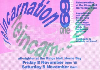 691 Reincarnation Rave Flyer Flyers 8/11/91 A5 The Kings Hall Herne Bay Kent
