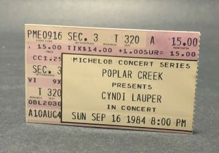 Cyndi Lauper Ticket Stub September 16,  1984 Poplar Creek Hoffman Estates Ill.