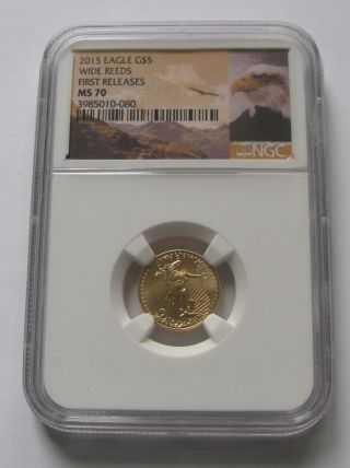 2015 Eagle G$5 Wide Reeds First Releases 1/10 Oz Gold Coin Ngc Grade Ms 70;l303