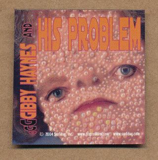 Gibby Haynes And His Problem Rare Promo Magnet 2004