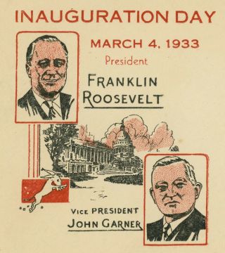 1933 President Franklin Roosevelt 1st Inauguration Day Cover Cachet Postage Usa