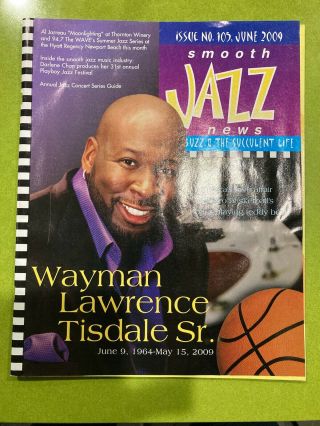 Wayman Tisdale Smooth Jazz News Tribute Edition