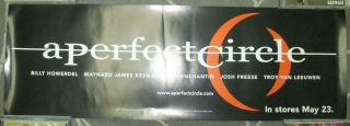 A Perfect Circle,  Virgin Promo Poster,  2000,  9x27,  Ex,  Tool,  Maynard