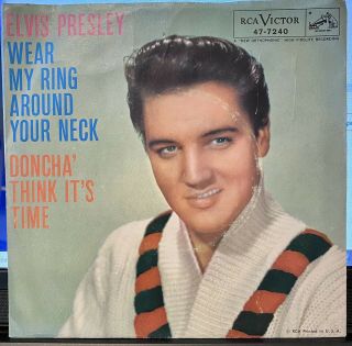Elvis | Wear My Ring Around Your Neck_doncha Think It 