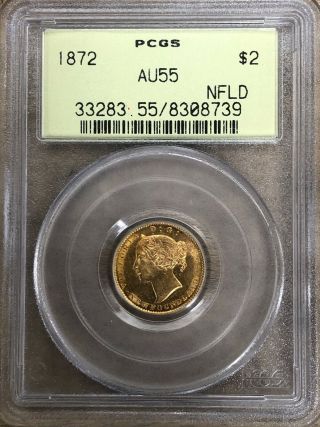 1872 Newfoundland $2 Gold - Pcgs Au55,  Lustrous Coin