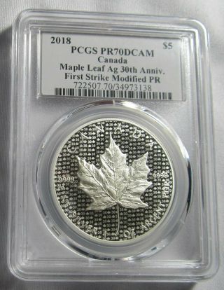 Canada 2018 Silver $5 Maple Leaf Pcgs Proof70 30th Anniv.  1st Strike Modified Pr