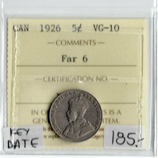 Canada Key Date 1926 5 Cents Iccs Certified Vg - 10 Xuv 668 Far 6