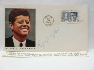 Rufus Youngblood Signed Fdc First Day Cover,  Agent Who Covered Johnson,  Jfk Shot