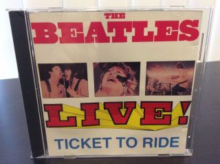 The Beatles – Ticket To Ride Live - Cd