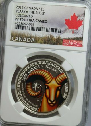 2015 Canada $5 Year Of The Sheep Colorized Ngc Pf70 Ultra Cameo Silver Coin
