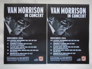 Van Morrison Live In Concert " Keep Me Singing " Uk Tour 2016.  Promo Flyers X 2