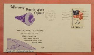 1961 Mercury Man - In - Space Capsule Patrick Afb Fl Swanson Signed Cachet