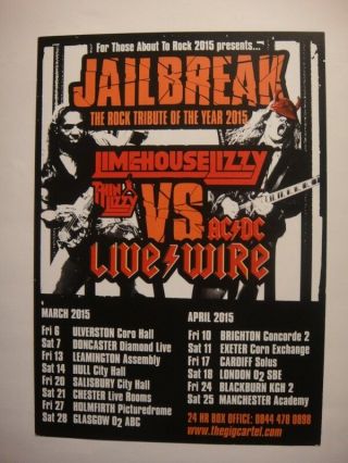 Jailbreak A5 Flyer 2015 - - Rock Tribute Tour - Limehouse Lizzy Vs Live Wire