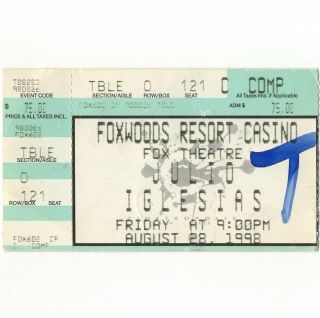 Julio Iglesias Concert Ticket Stub Mashantucket Ct 8/28/98 Foxwoods Casino Rare