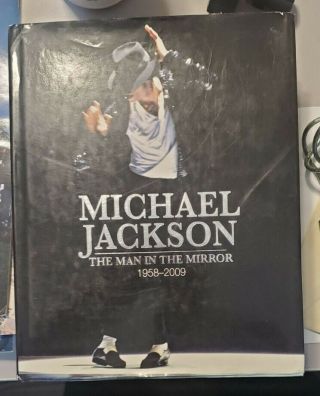 Michael Jackson The Man In The Mirror Hardcover Picture Book 1958 - 2009 Archives