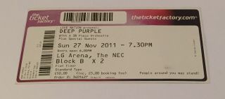 Deep Purple - Concert Ticket - Nec Birmingham - Sun 27th Nov.  2011