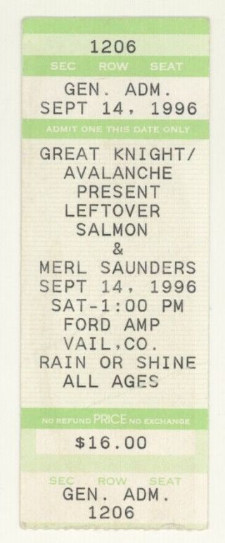 Rare Leftover Salmon & Merl Saunders 9/14/96 Vail Co Ticket Stub