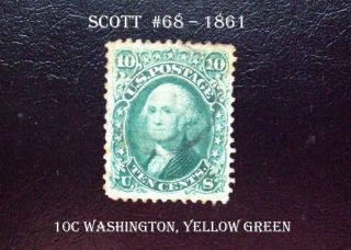 This Is A Great Us Stamp Scott 68 – 1861 10c Washington,  Yellow Green