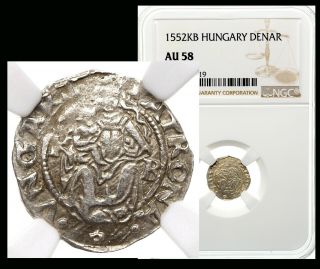 Hungary / Ferdinand I / Silver Denar 1552 - Kb / Madonna & Child / Ngc Ms - 58