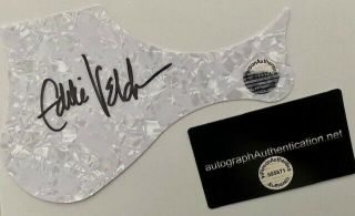 Eddie Vedder Of Pearl Jam Hand Signed Autographed Pick Guard Certified