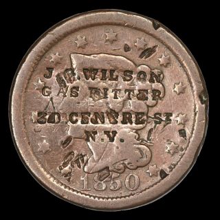 1850 Large Cent Counterstamp " J.  G.  Wilson / Gas Fitter / 39 Centre St.  / N.  Y.  "